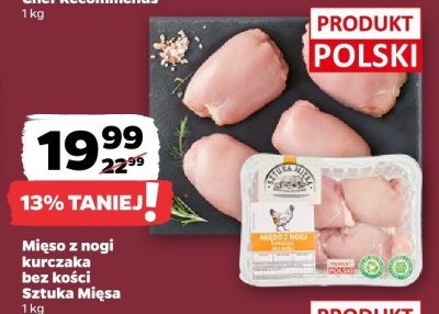 Mięso z nogi kurczaka bez kości Sztuka Mięsa promocja w Netto