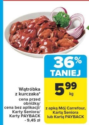 Wątróbka z kurczaka promocja w Carrefour Market