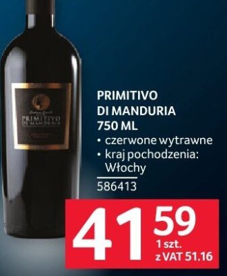 Wino Primitivo di Manduria 750 ml promocja w Selgros