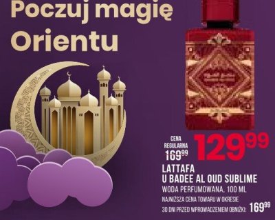 Perfumy Lattafa U Badee Al Oud Sublime woda perfumowana promocja w Drogerie Natura