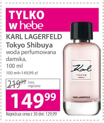 Woda perfumowana KARL LAGERFELD TOKYO SHIBUYA promocja