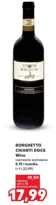 Wino Borghetto Chianti DOCG czerwone wytrawne promocja w Kaufland