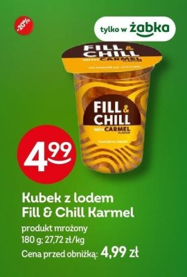 Lody Kubek z lodem Fill & Chill Karmel 180g promocja w Żabka
