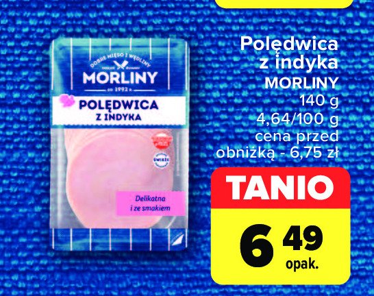 Polędwica z indyka Morliny promocja