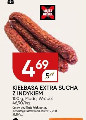 Kiełbasa extra sucha z indykiem 100 g, Madej Wróbel promocja w Chata Polska