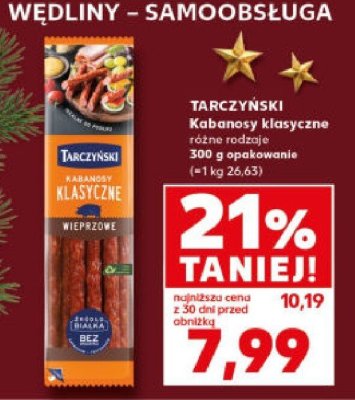 Kabanosy TARCZYŃSKI Kabanosy klasyczne różne rodzaje 300g promocja w Kaufland