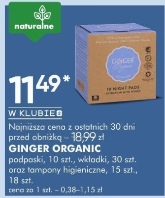 Ginger Organic podpaski, 10 szt., wkładki, 30 szt. oraz tampony higieniczne, 16 szt., 18 szt. promocja w Super-Pharm