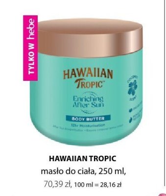 Masło do ciała HAWAIIAN TROPIC promocja w Hebe