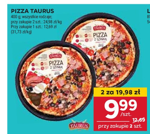 Pizza z szynk膮 Taurus promocja