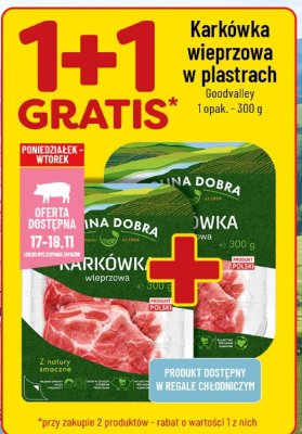 Karkówka wieprzowa w plastrach GoodValley promocja w POLOmarket