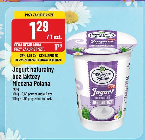 Jogurt naturalny bez laktozy Mleczna polana promocja w POLOmarket