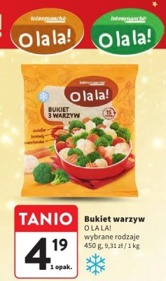 Bukiet warzyw O LA LA! wybrane rodzaje promocja w Intermarche