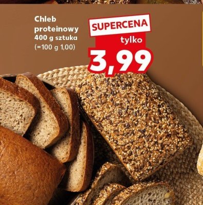 Chleb proteinowy 400 g promocja w Kaufland