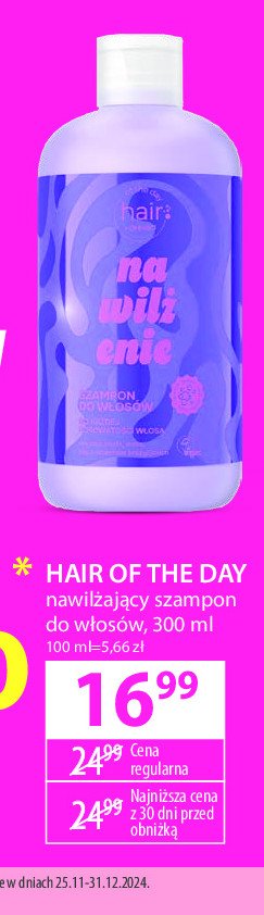 Szampon d włosów nawilżający ONLY BIO HAIR OF THE DAY Onlybio promocja w Hebe