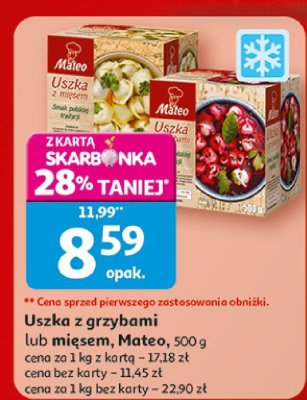 Uszka z grzybami lub mięsem, Mateo, 500 g promocja w Auchan