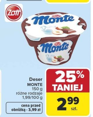 Deser MONTE ZOTT 150g różne rodzaje 1,99/100g promocja w Carrefour Market