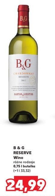 Wino B&g chardonnay reserve B&g barton & guestier promocja w Kaufland