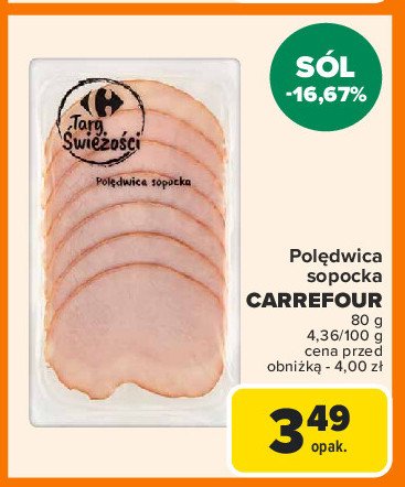 Poledwica sopocka Carrefour targ świeżości promocja w Carrefour Market