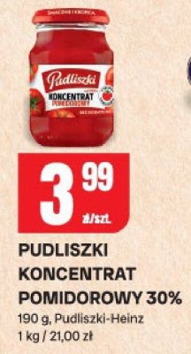 Pudliszki koncentrat pomidorowy 30% Pudliszki-Heinz promocja w Chorten