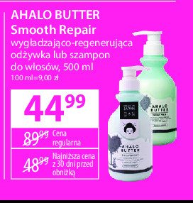 Odżywka do włosów wygładzająco-regenerująca Ahalo butter smooth repair promocja