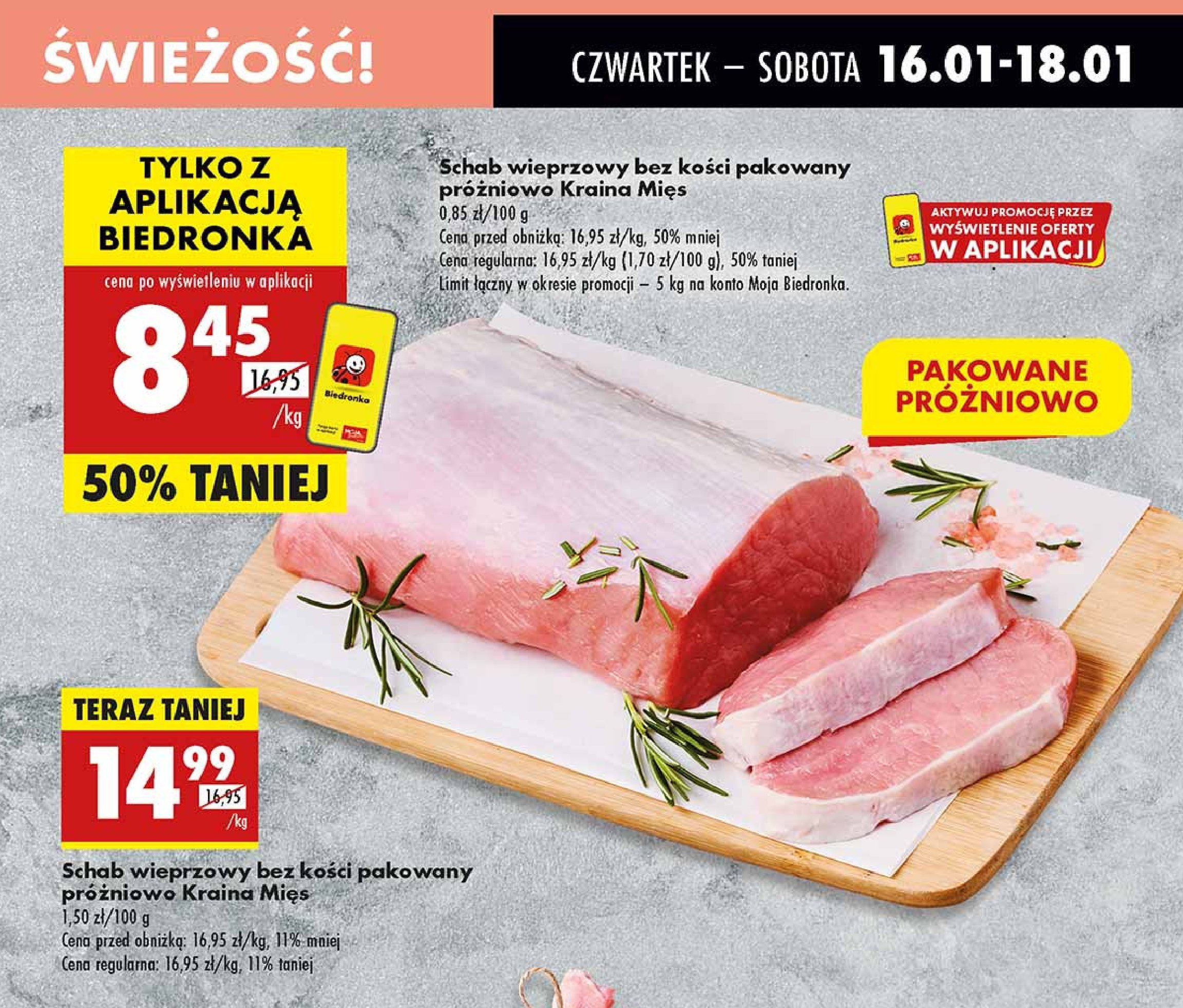 Schab wieprzowy bez kości Kraina mięs promocja w Biedronka