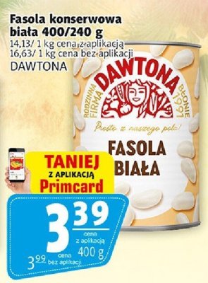Fasola konserwowa biała Dawtona promocja w Prim Market
