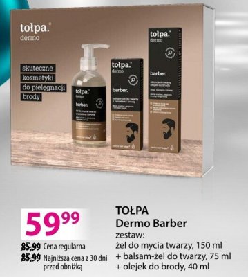 Zestaw TOŁPA Dermo Barber żel do mycia twarzy 150 ml + balsam-żel do twarzy 75 ml + olejek do brody 30 ml promocja w Hebe