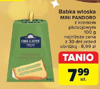 Babka włoska z kremem pistacjowym ORE LIETE promocja w Carrefour