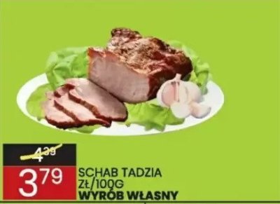 Schab Tadzia Wyrób własny promocja w Wafelek