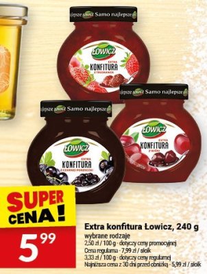 Extra konfitura Lowicz, 240 g wybrane rodzaje promocja w Twój Market