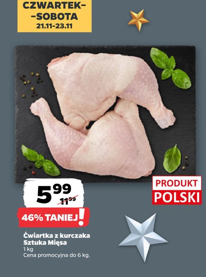 Ćwiartka z kurczaka SZTUKA MIĘSA NETTO promocja