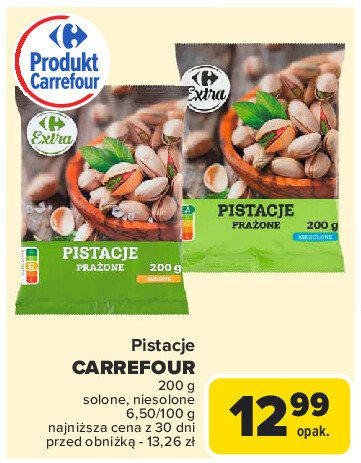 Pistacje prażone solone Carrefour promocja w Carrefour Market