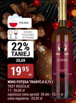 Wino Potęga Tradycji 0,75 l trzy rodzaje promocja w bi1