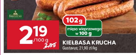 Kie艂basa krucha z kija Gustavus promocja