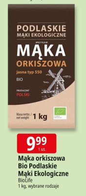 Mąka orkiszowa Bio Podlaskie Mąki ekologiczne BioLife promocja w Leclerc