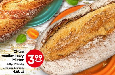 Chleb maślankowy Mister 400g promocja w Żabka