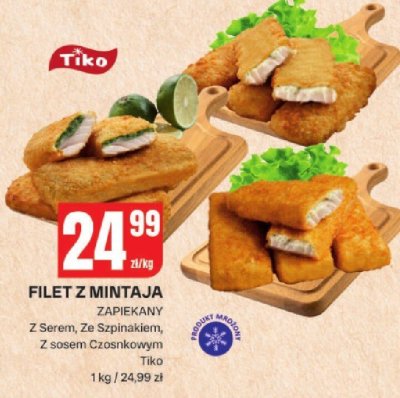 Filet z mintaja zapiekany z serem, ze szpinakiem, z sosem czosnkowym Tiko promocja