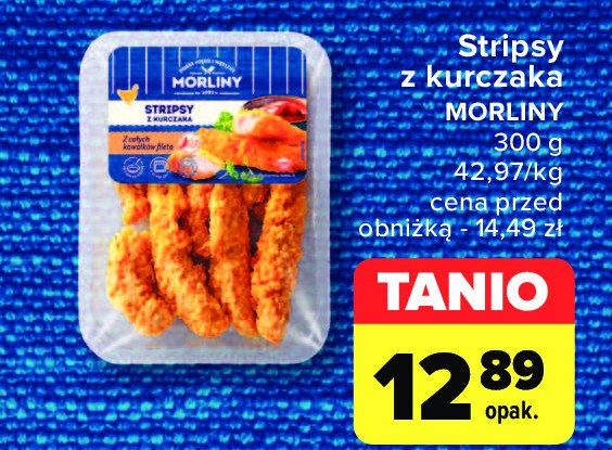 Stripsy z kurczaka Morliny promocja w Carrefour Market