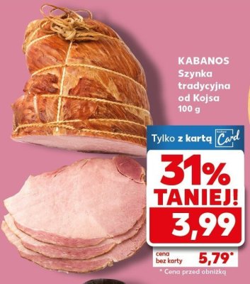 Szynka tradycyjna od Kojsa promocja w Kaufland