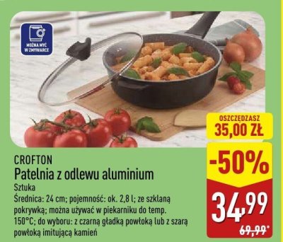 Patelnia z odlewu aluminium CROFTON - Sztuka Średnica: 24 cm; pojemność: ok. 2,8 l; ze szklaną pokrywką; można używać w piekarniku do temp. 150°C; do wyboru: z czarną gładką pokrywką lub z szarą powłoką imitującą kamień promocja w Aldi