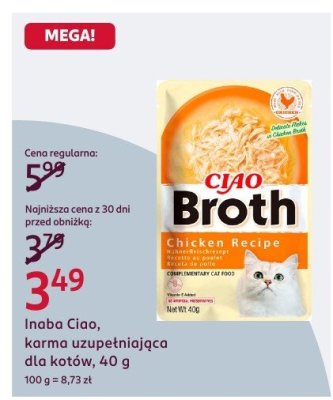 Karma uzupełniająca dla kotów Inaba Ciao Broth Chicken Recipe promocja w Rossmann
