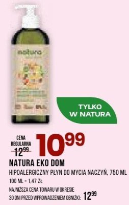 Hipoalergiczny płyn do mycia naczyń Natura Eko Dom, 750 ml promocja w Drogerie Natura