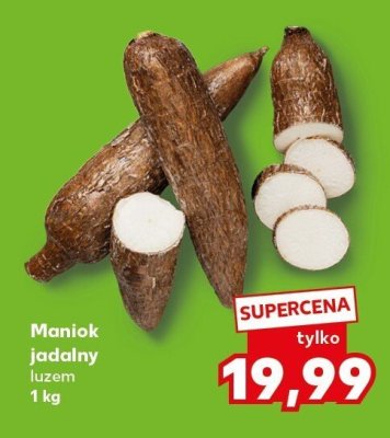 Maniok jadalny luzem promocja w Kaufland
