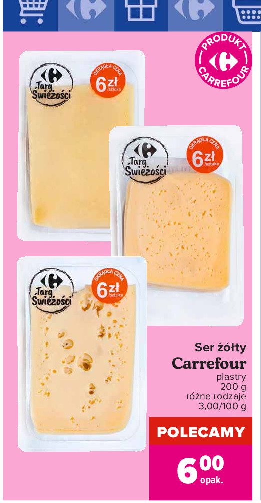 Ser żółty plastry Carrefour targ świeżości promocja