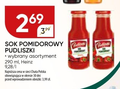 Sok pomidorowy Pudliszki Heinz promocja w Chata Polska