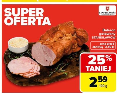 Baleron gotowany STANISŁAWÓW promocja w Carrefour