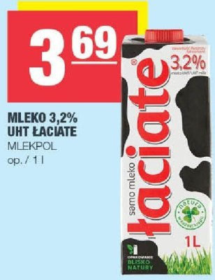 Mleko 3,2% UHT Łaciate Mlekpol promocja w SPAR