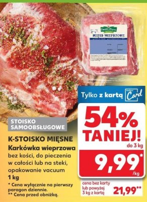 Karkówka wieprzowa bez kości, do pieczenia w całości lub na steki, opakowanie vacuum Kaufland promocja