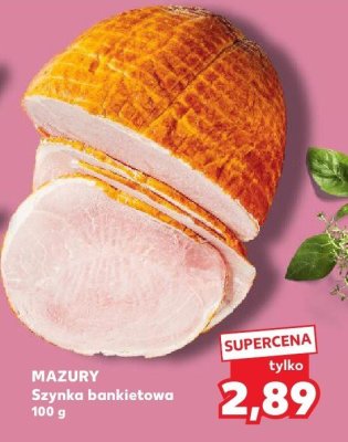 Szynka bankietowa Mazury promocja w Kaufland