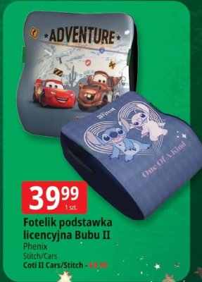 Fotelik podstawka licencyjna Bubu II Phenix Stich/Cars Cott II Cars/Stich promocja w Leclerc